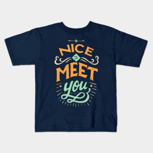 Meet You Kids T-Shirt